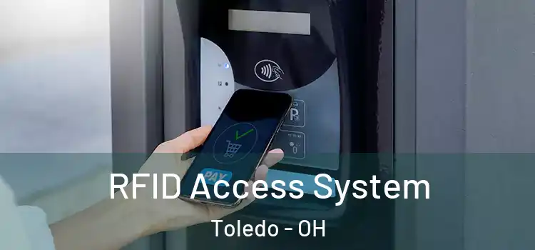  RFID Access System Toledo - OH